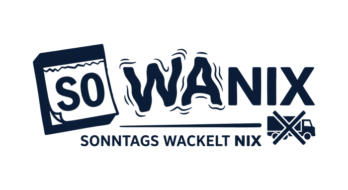 SOWANIX – Sonntags wackelt nix